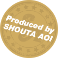 Produced by SHOUTA AOI
